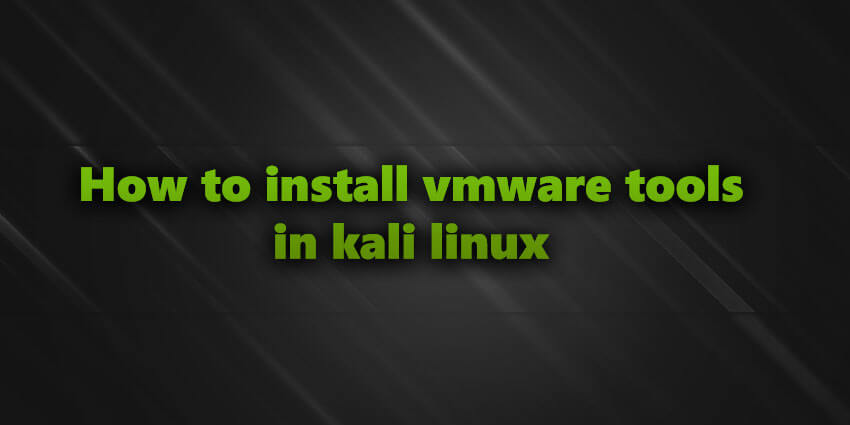 vmware tools kali linux