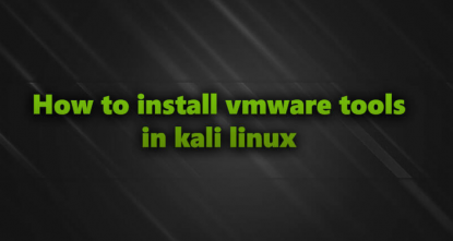 การติดตั้ง VMWARE Tools บน Kali Linux